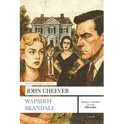 Wapshot Skandalı - John Cheever - Everest Yayınları