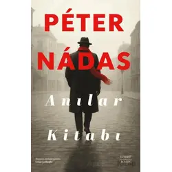 Anılar Kitabı - Peter Nadas - Everest Yayınları