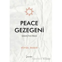 Peace Gezegeni - Veysel Nadir - İkinci Adam Yayınları