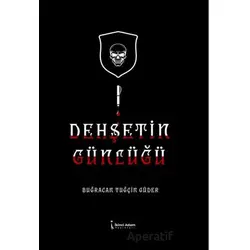 Dehşetin Günlüğü - Buğracan Tuğçin Güder - İkinci Adam Yayınları