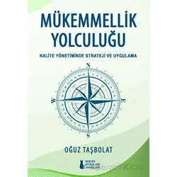 Mükemmellik Yolculuğu - Oğuz Taşbolat - Sokak Kitapları Yayınları