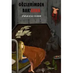 Gözlerimden Bak’sana - Şükran Sefalı Yıldırım - İkinci Adam Yayınları
