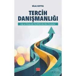 Tercih Danışmanlığı - Bilal Kuytul - Nobel Bilimsel Eserler