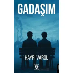 Gadaşım - Hayri Varol - Dorlion Yayınları