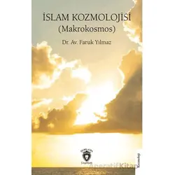 İslam Kozmolojisi (Makrokosmos) - Faruk Yılmaz - Dorlion Yayınları