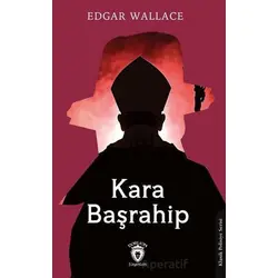 Kara Başrahip - Edgar Wallace - Dorlion Yayınları