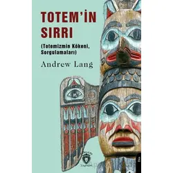 Totem’in Sırrı - Andrew Lang - Dorlion Yayınları
