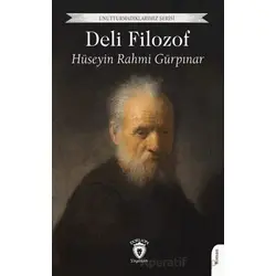Deli Filozof - Hüseyin Rahmi Gürpınar - Dorlion Yayınları