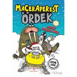 Maceraperest Ördek Muzip Morsa Karşı - Steve Cole - İş Bankası Kültür Yayınları