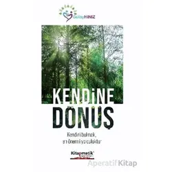 Kendine Dönüş - Gülay Hınız - Kitapmatik Yayınları