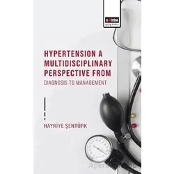 Hypertension A Multidisciplinary Perspective From Diagnosis To Management