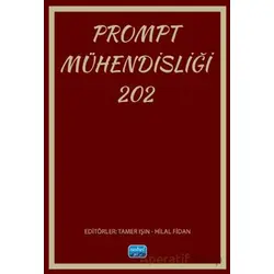 Prompt Mühendisliği 202 - Mustafa Kemal Topcu - Nobel Akademik Yayıncılık