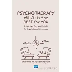 Psychotherapy: Which Is The Best For You? - Kolektif - Nobel Akademik Yayıncılık