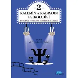 Kalemin ve Kadrajın Psikolojisi 2 - Kolektif - Nobel Akademik Yayıncılık