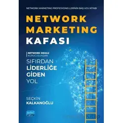 Network Marketing Kafası - Seçkin Kalkanoğlu - Nobel Akademik Yayıncılık