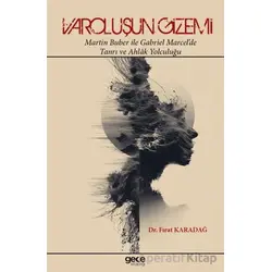 Varoluşun Gizemi - Fırat Karadağ - Gece Kitaplığı