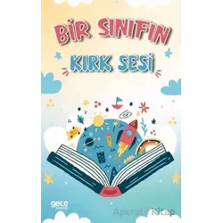 Bir Sınıfın Kırk Sesi - Kolektif - Gece Kitaplığı
