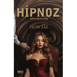 Hipnoz - Fatih Sak - Gece Kitaplığı