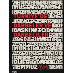 Türkiye’de Darbeler ve Darbeciler - Hakan Candan - Çizgi Kitabevi Yayınları