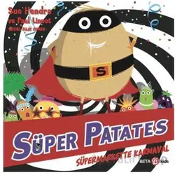 Süper Patates - Süpermarkette Karnaval - Paul Linnet - Beta Kids