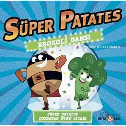 Süper Patates - Brokoli Dansı - Paul Linnet - Beta Kids