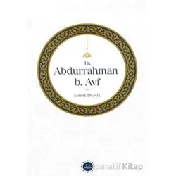 Hz. Abdurrahman b. Avf - Emine Demil - Diyanet İşleri Başkanlığı