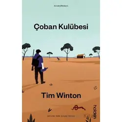 Çoban Kulübesi - Tim Winton - Holden Kitap