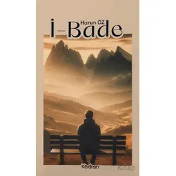 İ-Bade - Harun Öz - Kadran Medya Yayıncılık