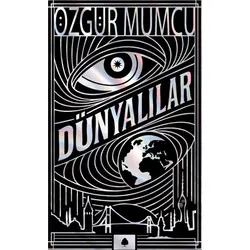 Dünyalılar - Özgür Mumcu - April Yayıncılık