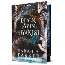 Düşen Ayın Uyanışı - Sarah A. Parker - Juno Kitap