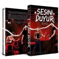 Sesini Duyur 2 - M. Rise - İndigo Kitap