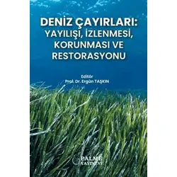 Deniz Çayırları: Yayılışı, İzlenmesi, Korunması ve Restorasyonu - Ergün Taşkın - Palme Yayıncılık
