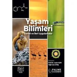 Yaşam Bilimleri Temel ve İleri Uygulamalar - Kolektif - Palme Yayıncılık