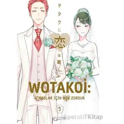 Wotakoi 5. Cilt - Fujita - Gerekli Şeyler Yayıncılık