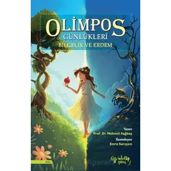 Olimpos Günlükleri - Bilgelik ve Erdem - Mehmet Sağbaş - İnkılap Kitabevi