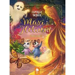 Maxi & Helium - Uyku Vakti - Camilla Brinck - Eksik Parça Yayınları