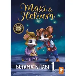 Maxi & Helium – Boyama Kitabı 1 - Kolektif - Eksik Parça Yayınları