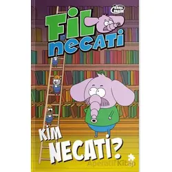 Fil Necati 8 - Kim Necati? - Varol Yaşaroğlu - Eksik Parça Yayınları