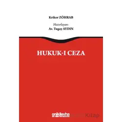 Hukuk-ı Ceza - Krikor Zöhrab - On İki Levha Yayınları