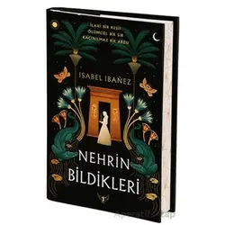 Nehrin Bildikleri - Isabel Ibanez - Artemis Yayınları