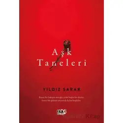 Aşk Taneleri - Yıldız Sarar - Tilki Kitap