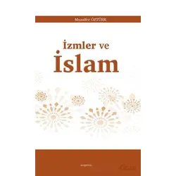 İzmler ve İslam - Muzaffer Öztürk - Araştırma Yayınları