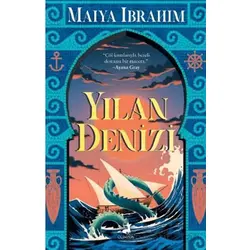 Yılan Denizi - Maiya İbrahim - Olimpos Yayınları