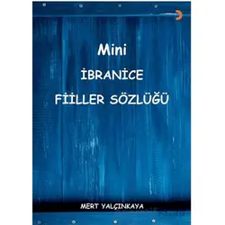 Mini İbranice Fiiller Sözlüğü - Mert Yalçınkaya - Cinius Yayınları