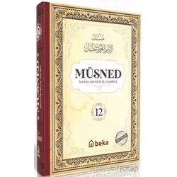 Müsned (12. Cilt - Arapça Metinli) - İmam Ahmed B. Hanbel - Beka Yayınları