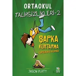 Ortaokul Talihsizlikleri 2 - Jason Platt - İthaki Çocuk Yayınları