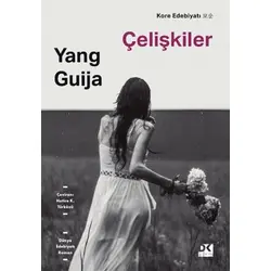 Çelişkiler - Yang Guija - Doğan Kitap