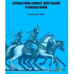 Çiroka Evina Cembeli Mire Hekari U Binevşa Narİn - Abdulqadir Gok - Sidar Yayınları