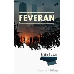 Feveran - Emin Batur - Çığır Yayınları
