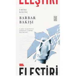 Barbar Bakışı - Emine Kılınç - Ketebe Yayınları